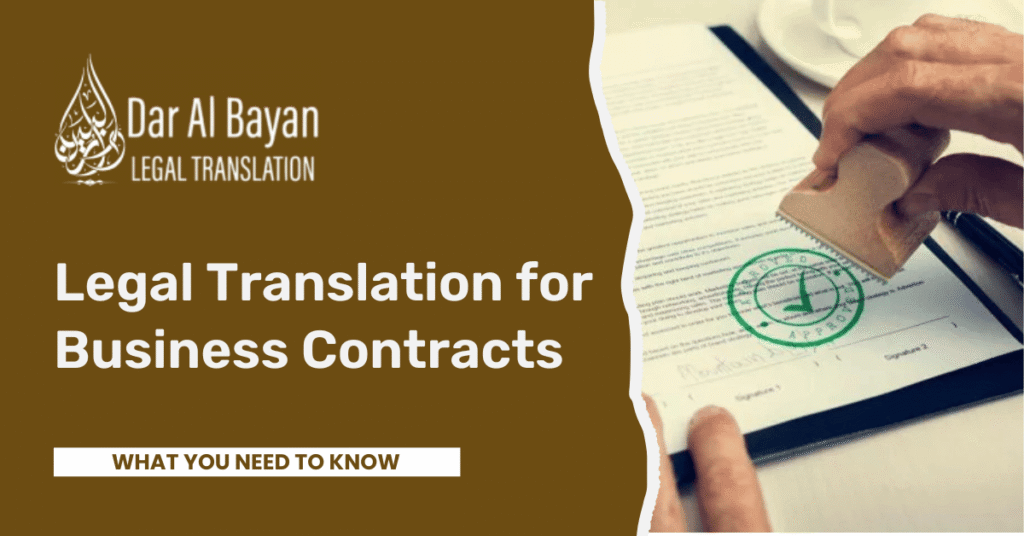 Legal Translation for Business Contracts [You Need to Know]