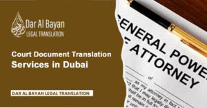 Court Document Translation Services in Dubai