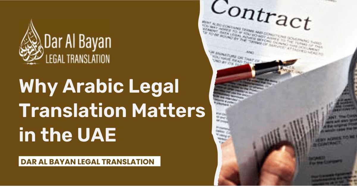 Why Arabic Legal Translation Matters in the UAE