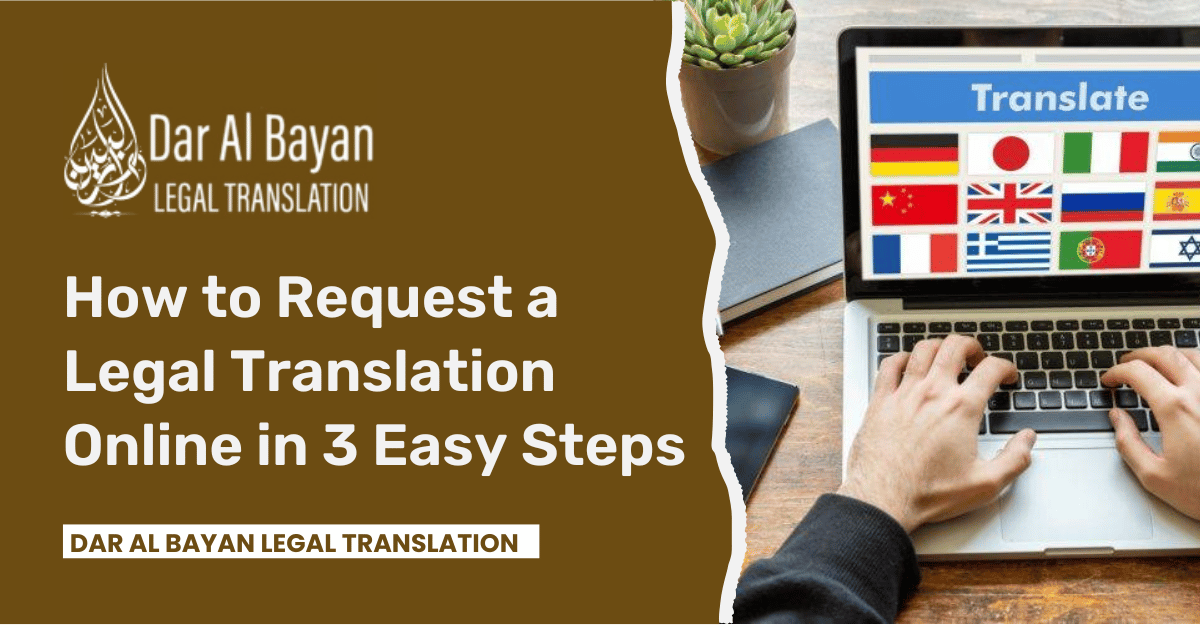 How to Request a Legal Translation Online in 3 Easy Steps