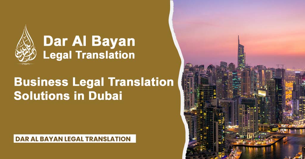 Business Legal Translation Solutions in Dubai