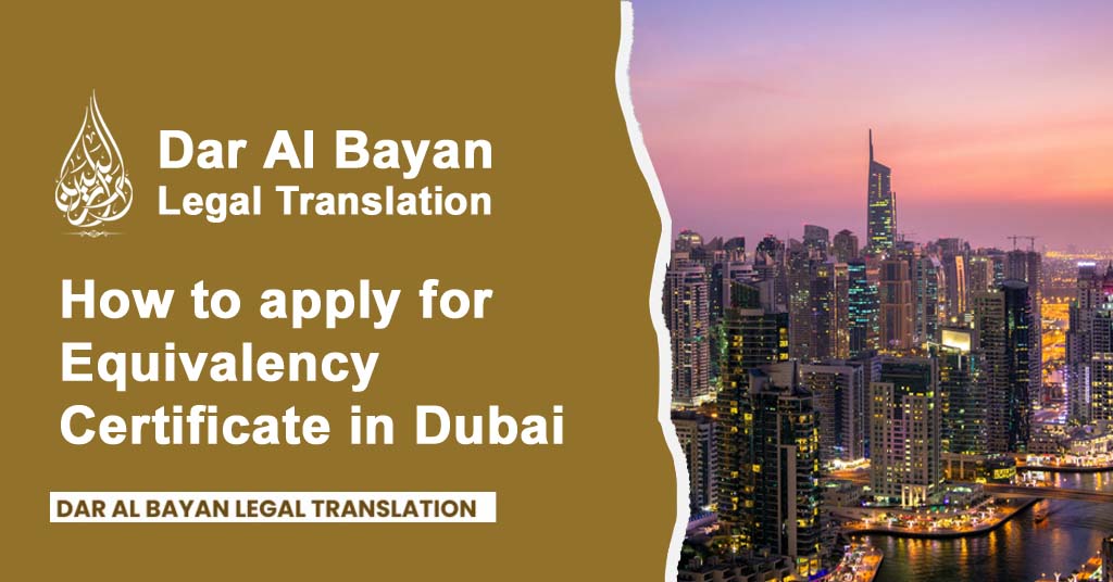 How to Apply for Equivalency Certificate in Dubai: A Complete Guide