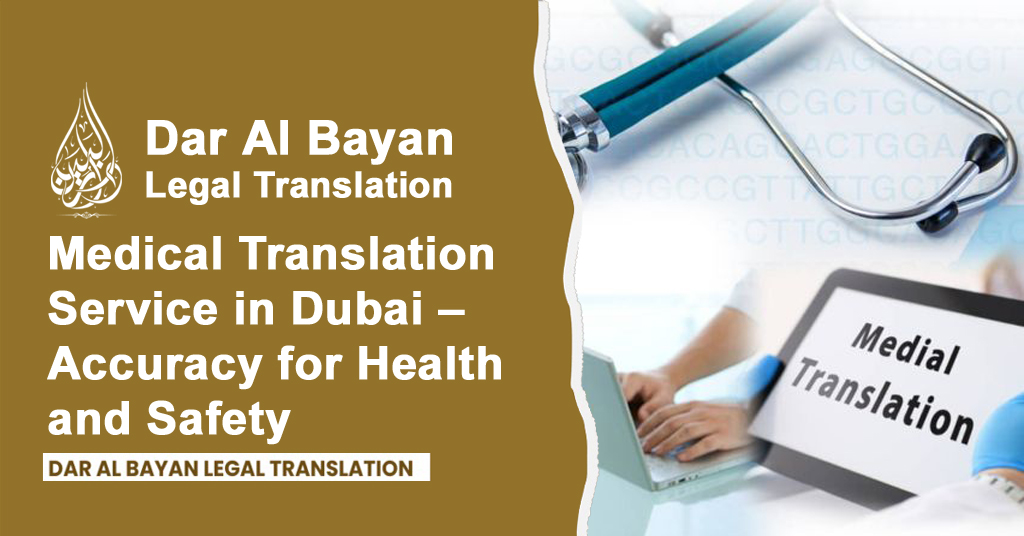 Medical Translation Service in Dubai – Accuracy for Health and Safety