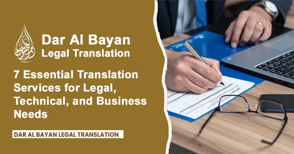 7 Essential Translation Services for Legal, Technical, and Business Needs