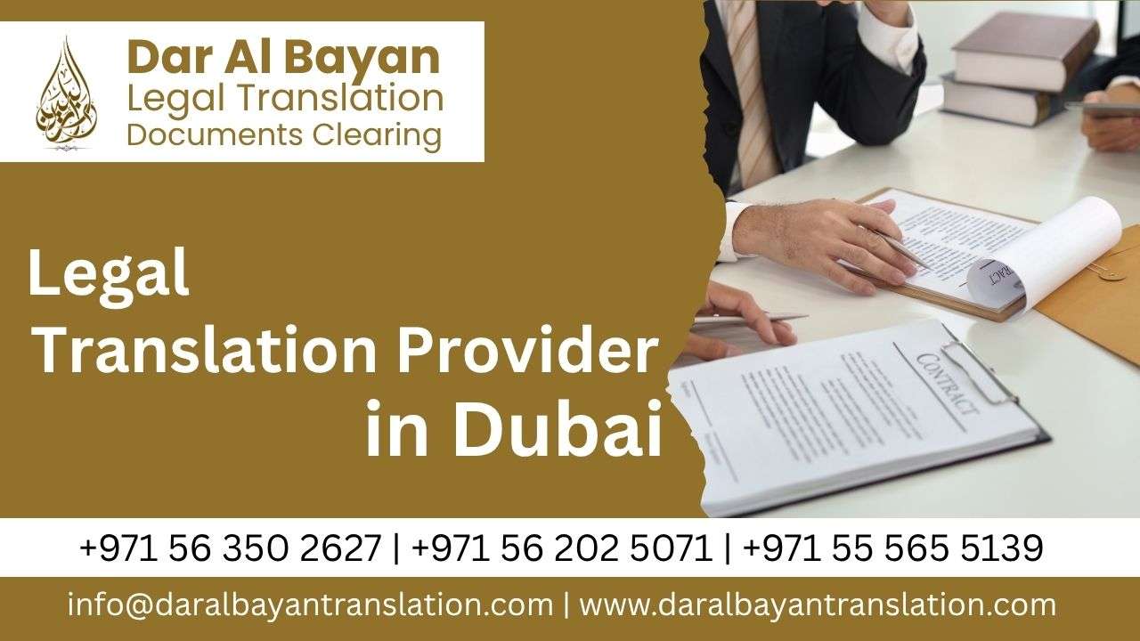 Legal Translation Provider in Dubai