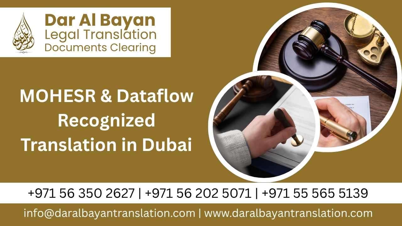 MOHESR & Dataflow Recognized Translation in Dubai