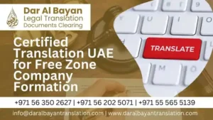 Certified Legal Translation Services in Dubai 28 Certified Translation UAE for Free Zone Company Formation