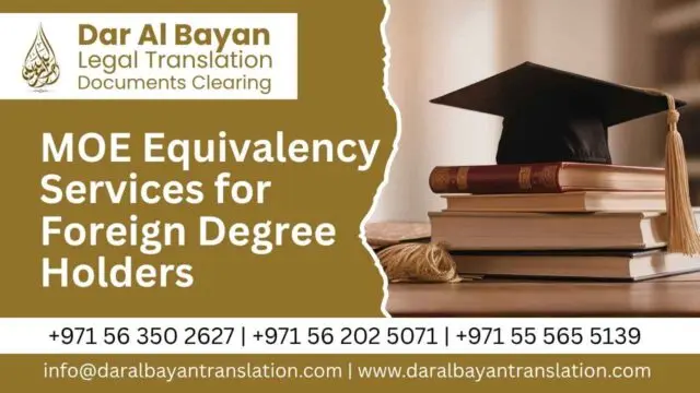 MOE Equivalency Services for Foreign Degree Holders