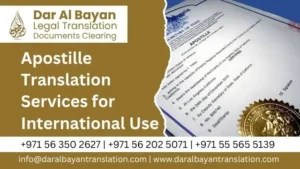 Certified Legal Translation Services in Dubai 29 Apostille Translation Services for International Use
