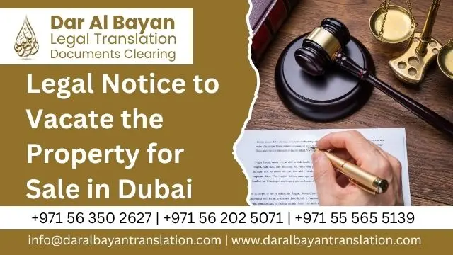 Blog 137 Legal Notice to Vacate the Property for Sale in Dubai