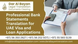 Professional Bank Statements Translation for UAE Visa and Loan Applications