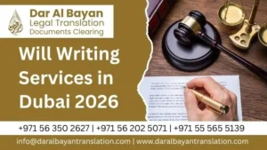 Certified Legal Translation Services in Dubai 29 Will Writing Services in Dubai 2026