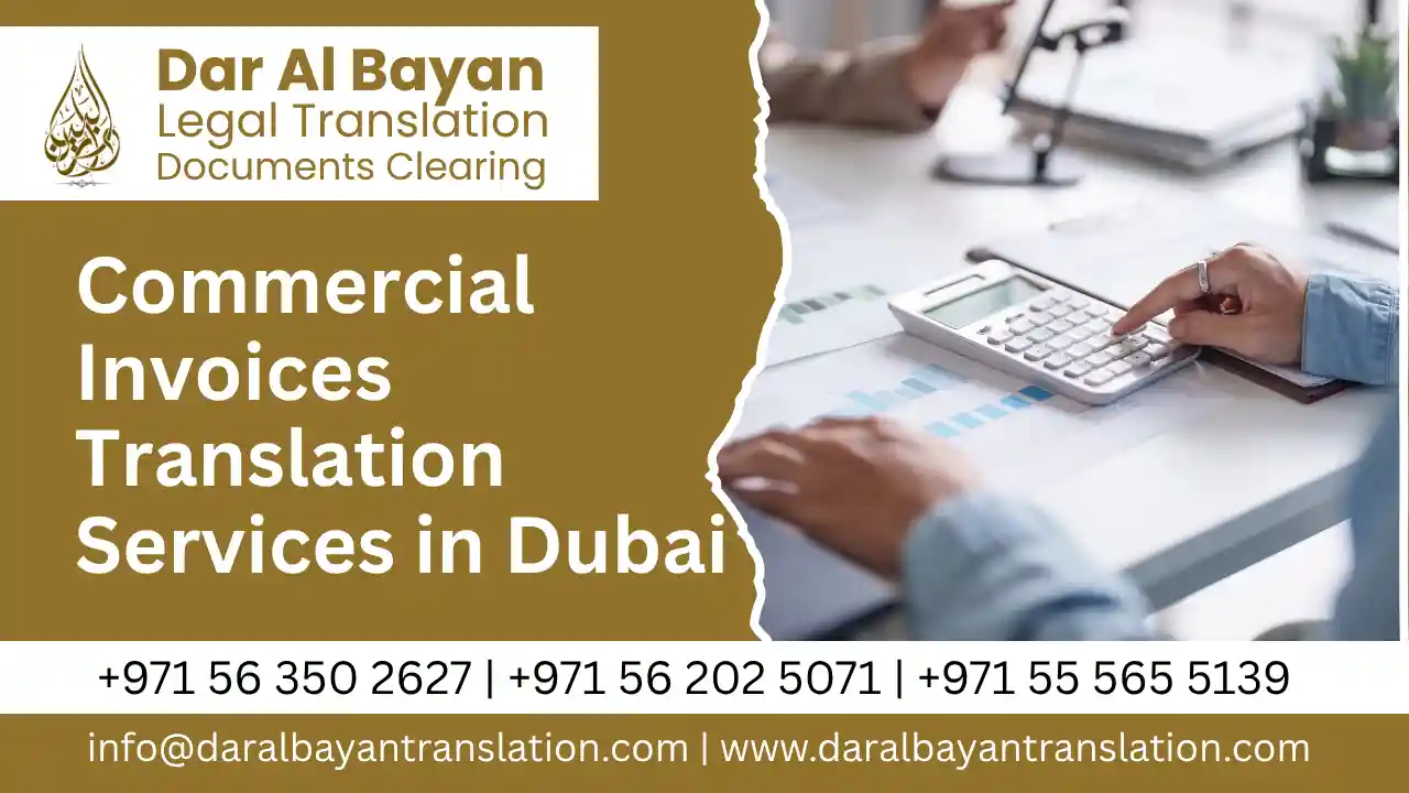 Commercial Invoice Translation Services in Dubai